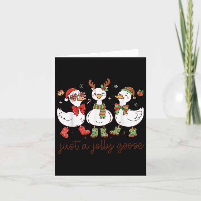 Just A Jolly Goose -christmas Goose - Merry Goosma Card (Front)