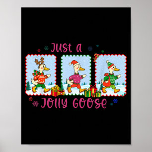 Just A Jolly Goose Christmas Santa Bow Xmas Light  Poster