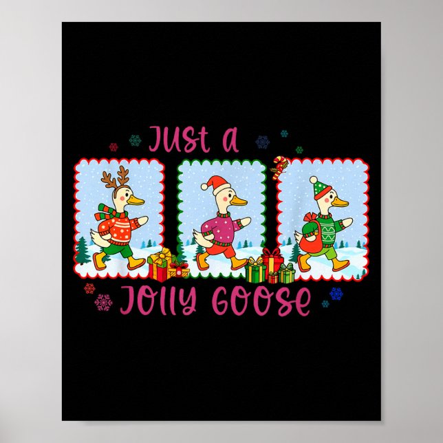 Just A Jolly Goose Christmas Santa Bow Xmas Light  Poster (Front)
