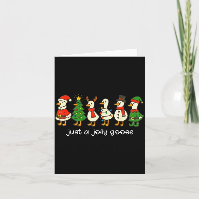 Just A Jolly Goose Funny Christmas For Mens Womans Card (Front)