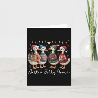 Just A Jolly Goose Funny Goose Santa Reindeer Cute Card