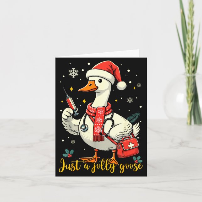 Just A Jolly Goose Nurse Christmas Funny Goose Nur Card (Front)
