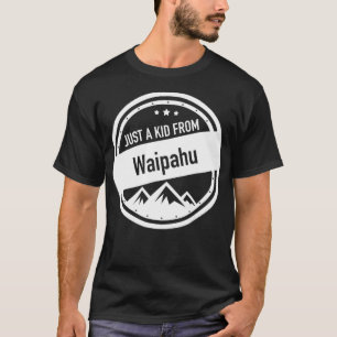 Just a Kid From Waipahu Hawaii T-Shirt