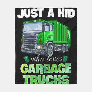 Just A Kid Who Loves Garbage Trucks Funny Gift Fleece Blanket