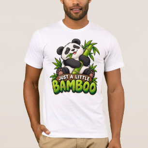 Just A Little Bamboo T-Shirt