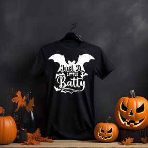 Just A Little Batty Halloween T-Shirt