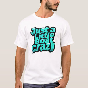 Just a Little Boat Crazy – Aqua Pop Comic T-Shirt