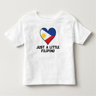 Just A Little Filipino Toddler T-Shirt