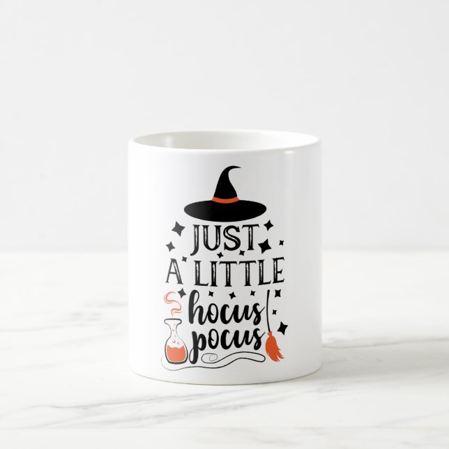 Just A Little Hocus Pocus Halloween Witch Coffee Mug (Center)