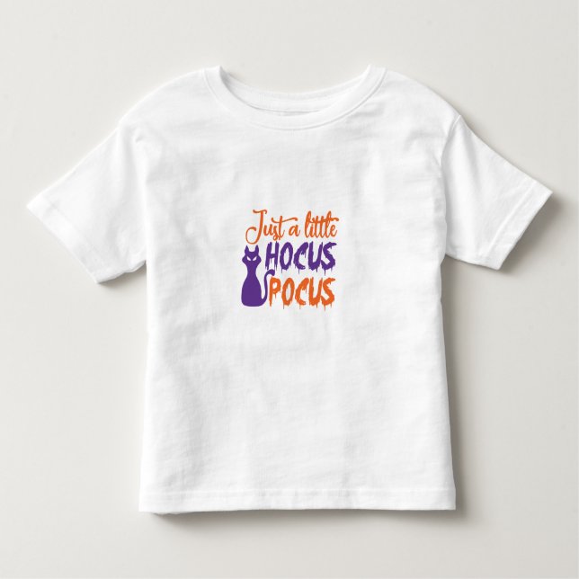just a little hocus pocus toddler T-Shirt (Front)