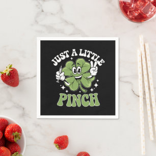 Just a Little Pinch Nurse St Patrick's Day Napkin