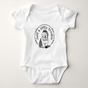 Just a Little Trouble Old English Sheepdog Grey 1 Baby Bodysuit