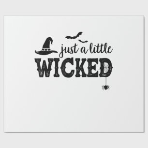 Just A Little Wicked Halloween Shirt for Women Wit Wrapping Paper