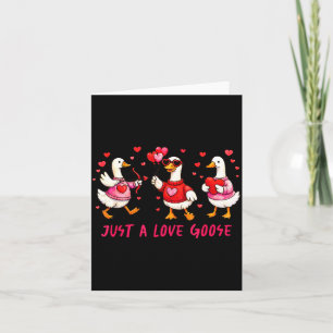 Just A Love Goose Funny Valentine Geese Cud Heart Card
