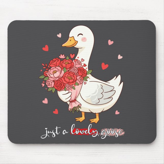 Just A Lovely Goose Bouquet Roses Floral Valentine Mouse Pad (Front)