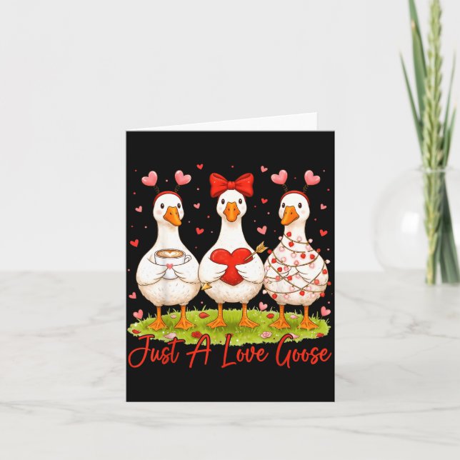 Just A Lovely Goose Coffee Funny Valentine Silly G Card (Front)