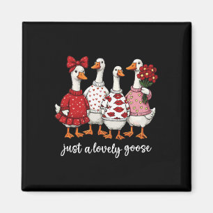 Just A Lovely Goose Cute Silly Goose Valentine's D Magnet