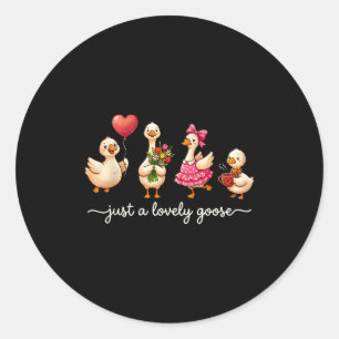 Just A Lovely Goose Cute Silly Goose Valentines Da Classic Round Sticker
