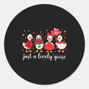 Just A Lovely Goose Funny Valentine Heart Girl Wom Classic Round Sticker