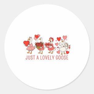 Just A Lovely Goose Valentines Day Cute Heart Goos Classic Round Sticker