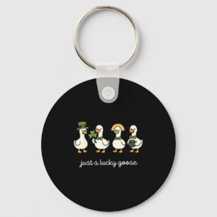 Just a lucky goose, funny st patrick goose Just a Key Ring