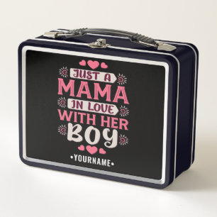 Just a Mama in Love with Her Boy Metal Lunch Box