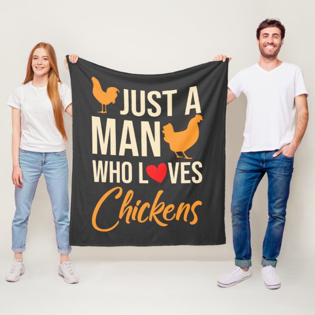 Just A Man Who Loves Chickens Poultry Lover Fleece Blanket (In Situ)
