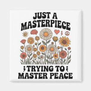 Just A Masterpiece, Mental Health Awareness, Green Magnet
