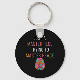 Just A Masterpiece Mental Health Awareness Green S Key Ring