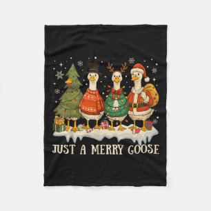 Just A Merry Goose Funny Merry Goosemas Cute Xmas Fleece Blanket