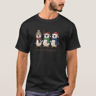 Just A Merry Penguin Cute Penguin Christmas Pullov T-Shirt