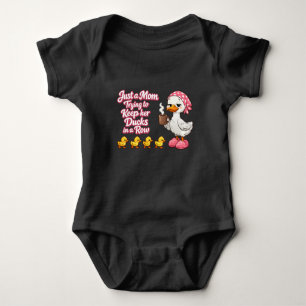 Just a mum trying to keep her ducks in a row baby bodysuit