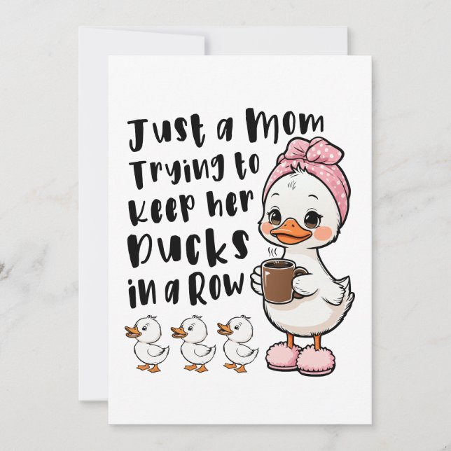 Just a mum trying to keep her ducks in a row invitation (Front)