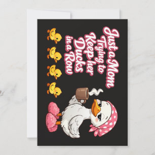 Just a mum trying to keep her ducks in a row invitation