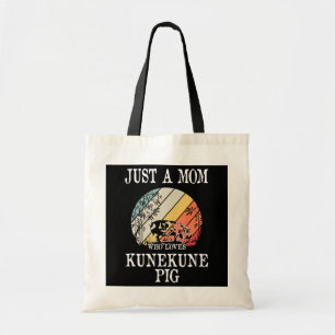 Just A Mum Who Loves Kunekune Pig  Tote Bag