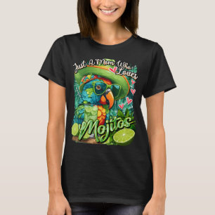 Just a Mum Who Loves Mojitos Green Parrot Lime T-Shirt