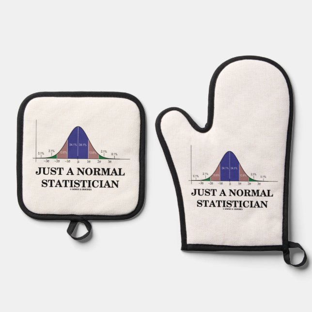 Just A Normal Statistician Bell Curve Geek Humour Oven Mitt & Pot Holder Set (Front)