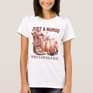 Just a Nurse Who Loves Fall Coquette Western T-Shirt