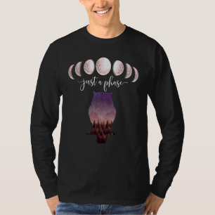 Just A Phase Phases Of The Moon Night Owl Purple F T-Shirt