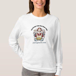 Just A Pinch Recipes Real Home Cooks Shirt