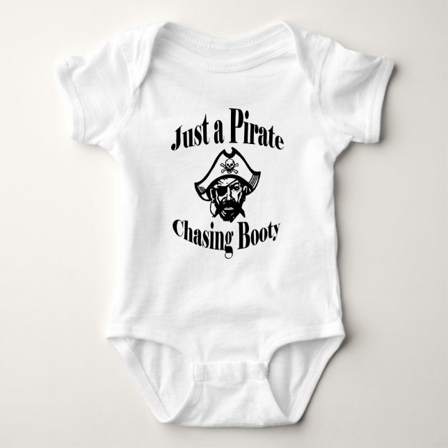 Just a Pirate Chasing Booty Baby Bodysuit (Front)
