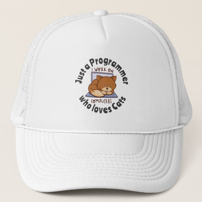 Just a programmer who loves cats trucker hat (Front)