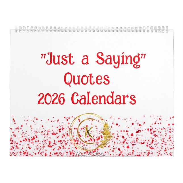 Just a Saying 2026 Calendars (Cover)