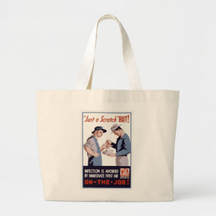 "Just a Scratch" First Aid Poster Large Tote Bag