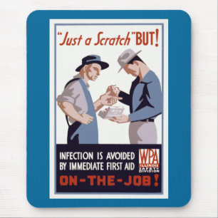 "Just a Scratch" First Aid Poster Mouse Pad