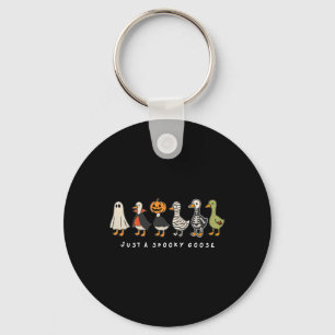 Just A Spooky Goose Halloween Goose Spooky Season Key Ring