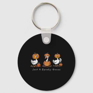 Just A Spooky Goose Halloween Silly Goose Funny Ha Key Ring
