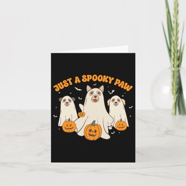 Just A Spooky Paw Cute Ghost Dogs Funny Halloween  Card (Front)