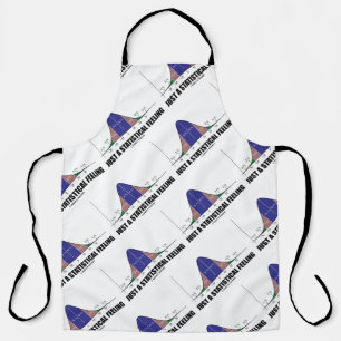 Just A Statistical Feeling Statistical Humor Apron