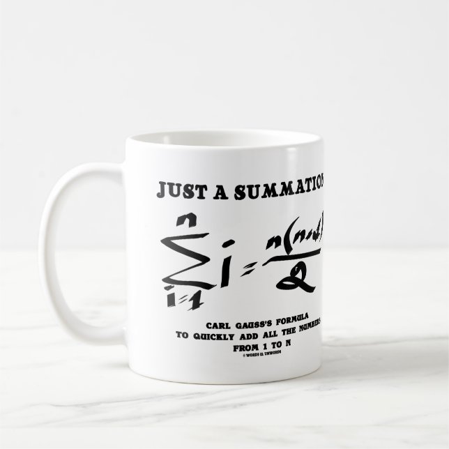 Just A Summation Math Equation Carl Gauss Formula Coffee Mug (Left)